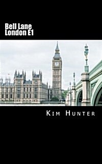 Bell Lane London E1 (Paperback)