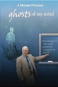 Ghosts of My Mind (Paperback, 2nd)