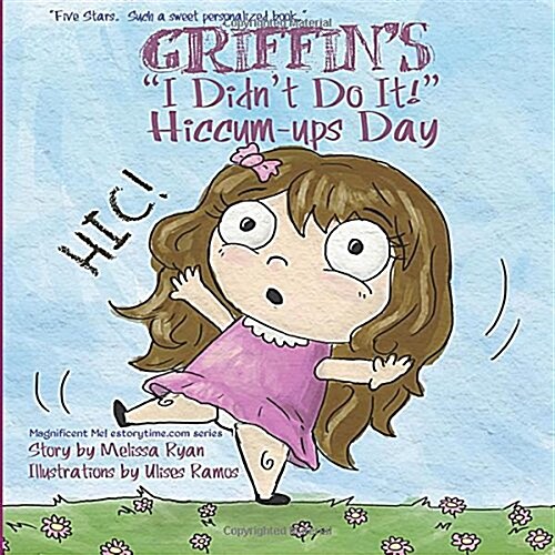 Griffins I Didnt Do It! Hiccum-ups Day (Paperback)