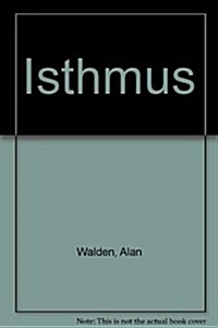 Isthmus (Cassette, Unabridged)