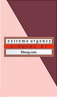 Extreme Urgency (Paperback)