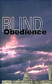 Blind Obedience (Paperback)