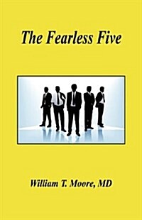 The Fearless Five (Paperback)