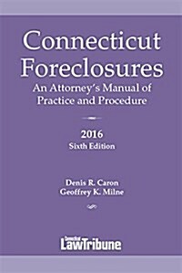 Connecticut Foreclosures 2016 (Paperback)