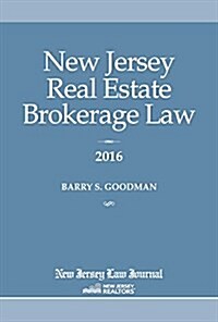New Jersey Real Estate Brokerage Law 2016 (Paperback)