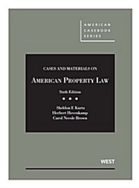 Cases and Materials on American Property Law + Casebookplus (Hardcover, Pass Code, 6th)