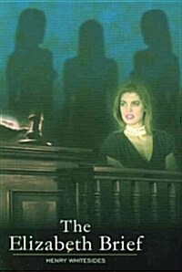 The Elizabeth Brief (Paperback)