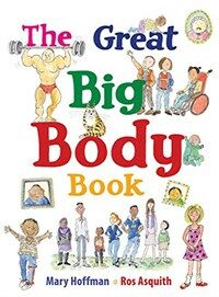The Great Big Body Book (Hardcover)
