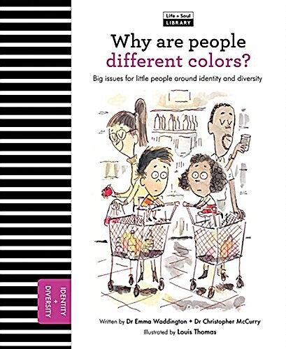 Why Are People Different Colors? : Big Issues for Little People about Identity and Diversity (Hardcover)