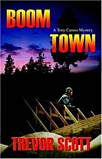 Boom Town (Paperback)