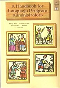 Handbook for Language Program Administrators (Paperback)