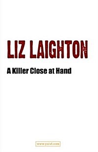 A Killer Close at Hand (Paperback)