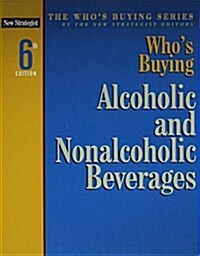 Whos Buying Alcoholic and Nonalcoholic Beverages (Paperback, 6th)