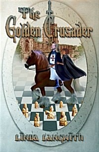 The Golden Crusader (Paperback)