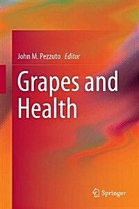 Grapes and Health (Hardcover)