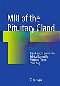 MRI of the Pituitary Gland (Hardcover)