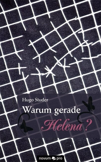 Warum Gerade Helena? (Paperback)