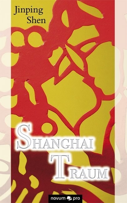 Shanghai Traum (Paperback)
