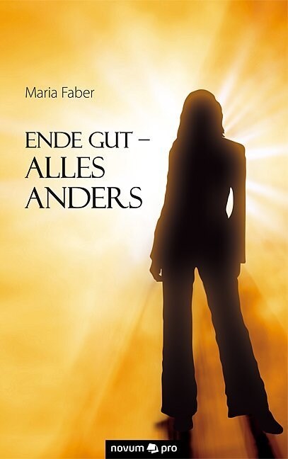 Ende Gut - Alles Anders (Paperback)