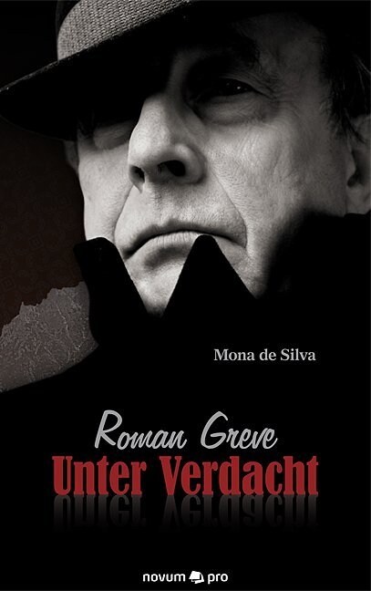 Roman Greve - Unter Verdacht (Paperback)