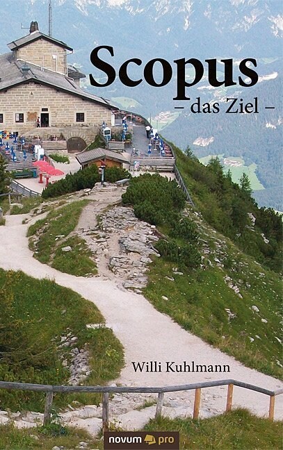 Scopus: - das Ziel - (Paperback)