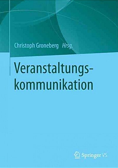 Veranstaltungskommunikation (Paperback)