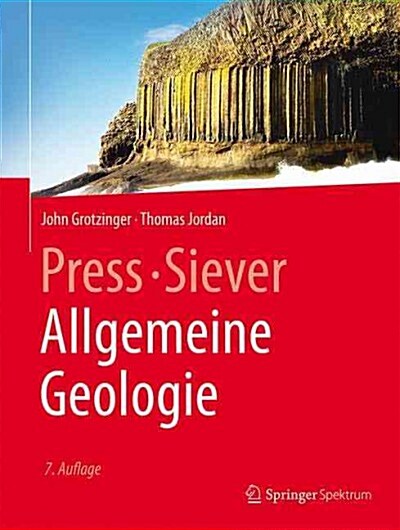 Press/Siever Allgemeine Geologie (Hardcover, 7, 7., Neu Bearb.)