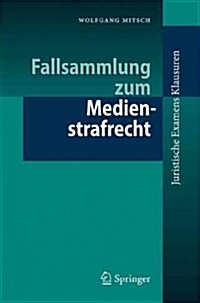 Fallsammlung Zum Medienstrafrecht (Paperback)