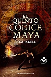 El Quinto Codice Maya (Paperback)