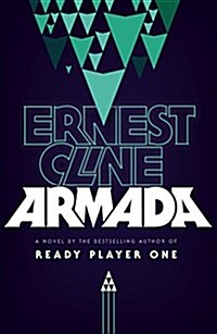 Armada : From the author of READY PLAYER ONE (Paperback)