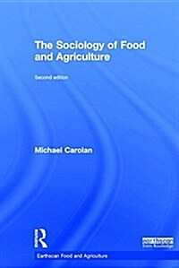The Sociology of Food and Agriculture (Hardcover, 2 New edition)