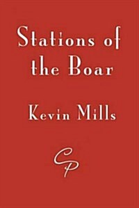 Stations of the Boar (Paperback)