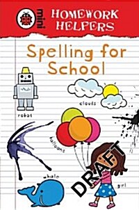 Ladybird Homework Helpers: Spelling for School (Hardcover)