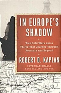 IN EUROPES SHADOW (Paperback)