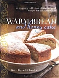 Warm Bread and Honey Cake (Hardcover)