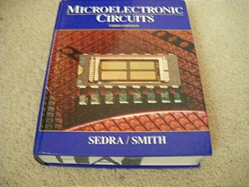 Microelectronic Circuits (The Oxford Series in Electrical and Computer Engineering) (Hardcover, 3)