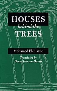 Houses Behind the Trees (Paperback, Univ of Texas P)