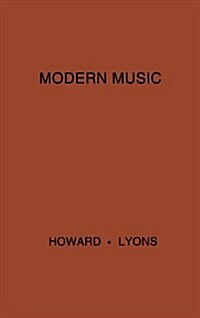 Modern Music: A Popular Guide to Greater Musical Enjoyment (Hardcover, Rev)