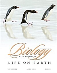 Biology: Life on Earth W/Physio& PH Blast Pk (Hardcover, 8)