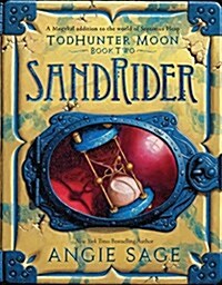 Todhunter Moon, Book Two: Sandrider (Paperback)