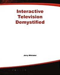 Interactive Television Demystified (Paperback)