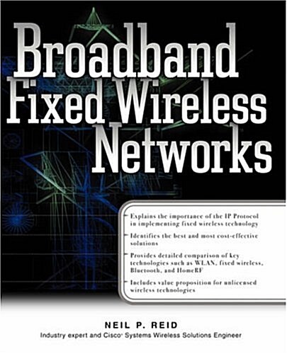 Broadband Fixed Wireless Networks (Paperback)