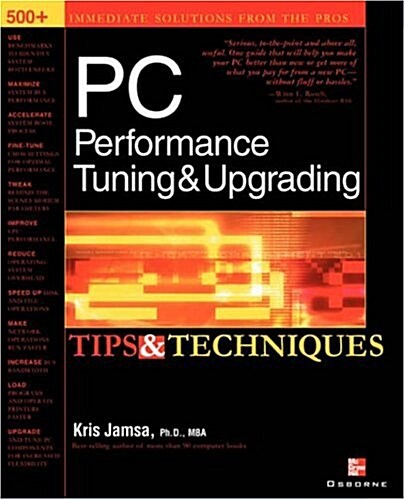 PC Performance Tuning & Upgrading Tips & Techniques (Paperback)