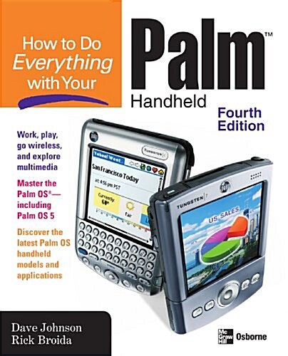 How to Do Everything with Your Palm Handheld (Paperback, 4)