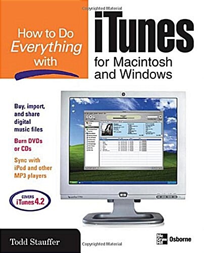 How to Do Everything with iTunes for Macintosh and Windows (Paperback)