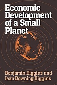 Economic Development of a Small Planet (Paperback)