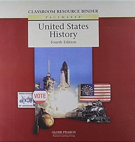 Pacemaker United States History Classroom Resource Binder Fourth Edition 2004 (Spiral)