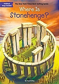 Where Is Stonehenge? (Library Binding)