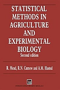 Statistical Methods in Agriculture and Experimental Biology, Second Edition (Hardcover, 2, Revised)