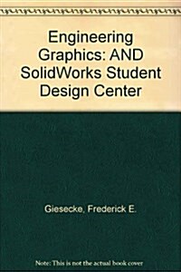 Eng Graphics & Solidworks Stdnt Des Ctr Pkg (Hardcover, 7)